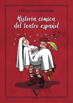 HISTORIA CMICA DEL TEATRO ESPAOL