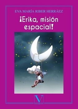 �ERIKA, MISI�N ESPACIAL!