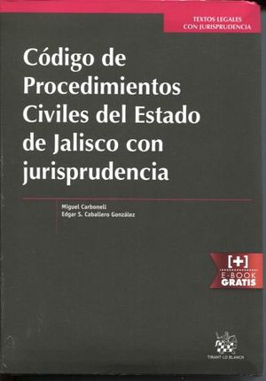 CODIGO DE PROCED. CIVILES DEL ESTADO DE JALISCO C/ JURISPRU