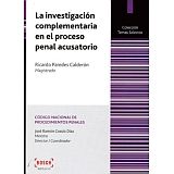 INVESTIGACION COMPLEMENTARIA EN EL PROCESO PENAL ACUSATO T-I