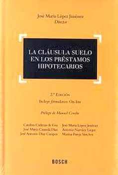 CLUSULA SUELO EN LOS PRSTAMOS HIPOTECARIOS, LA 2ED.