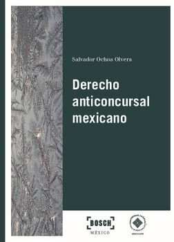 DERECHO ANTICONCURSAL MEXICANO