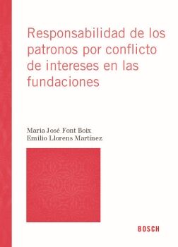 RESPONSABILIDAD DE LOS PATRONOS POR CONFLICTO DE INTERESES EN LAS FUNDACIONES