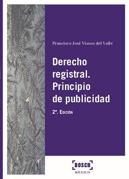 DERECHO REGISTRAL. PRINCIPIO DE PUBLICIDAD (2. EDICIN)