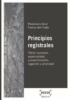 PRINCIPIOS REGISTRALES -TRACTO SUCESIVO, ESPECIALIDAD, CONSEN.-
