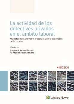 LA ACTIVIDAD DE LOS DETECTIVES PRIVADOS EN EL MBITO LABORAL