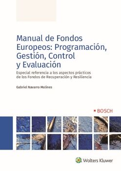 MANUAL DE FONDOS EUROPEOS: PROGRAMACIN, GESTIN, CONTROL Y EVALUACIN