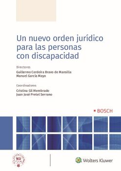 UN NUEVO ORDEN JUR�DICO PARA LAS PERSONAS CON DISCAPACIDAD