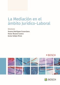 LA MEDIACI�N EN EL �MBITO JUR�DICO-LABORAL