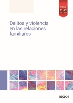 DELITOS Y VIOLENCIA EN LAS RELACIONES FAMILIARES