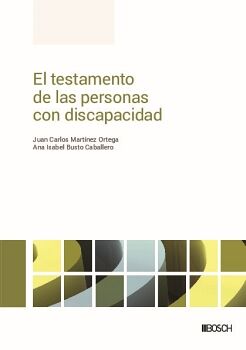 EL TESTAMENTO DE LAS PERSONAS CON DISCAPACIDAD