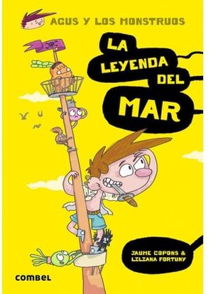 AGUS Y LOS MONSTRUOS (5) -LA LEYENDA DEL MAR-