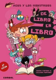 AGUS Y LOS MONSTRUOS (6) -DE LIBRO EN LIBRO-