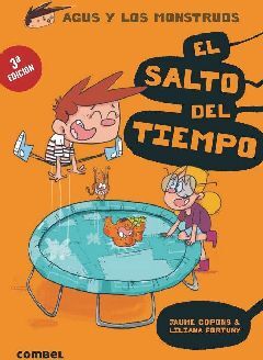 AGUS Y LOS MONSTRUOS (8) -EL SALTO DEL TIEMPO-