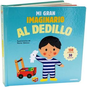 MI GRAN IMAGINARIO AL DEDILLO          (150 PALABRAS/30 TEXTURAS)