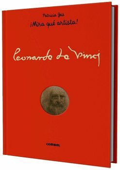 LEONARDO DA VINCI �MIRA QUE ARTISTA! (EMPASTADO)