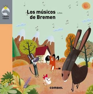 MSICOS DE BREMEN, LOS (COL.CABALLO CLAS./EMP)
