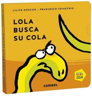 LOLA BUSCA SU COLA                        (CARTONE)