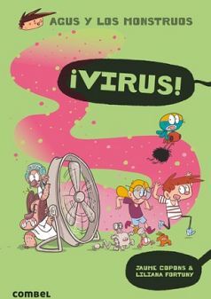 AGUS Y LOS MONSTRUOS (14) -VIRUS!-