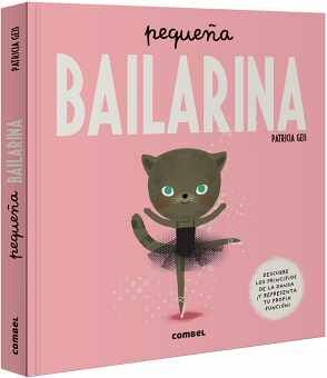 PEQUE�A BAILARINA -DESCUBRE LOS PRINCIPIOS- (EMPASTADO)