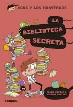 AGUS Y LOS MONSTRUOS (16) -LA BIBLIOTECA SECRETA-