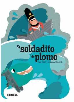 SOLDADITO DE PLOMO, EL                            (QUE TE CUENTO)