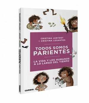 TODOS SOMOS PARIENTES -LA VIDA Y LOS HUMANOS A LO LARGO- (EMP.)