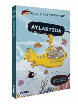 AGUS Y LOS MONSTRUOS (20) -ATLNTIDA-