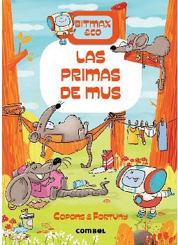 BITMAX & CO (9) -LAS PRIMAS DE MUS- (EMPASTADO)