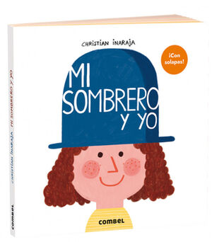 MI SOMBRERO Y YO -CON SOLAPAS-