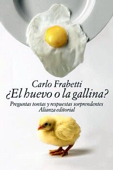 �EL HUEVO O LA GALLINA?