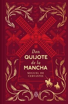 DON QUIJOTE DE LA MANCHA (EDICI�N CONMEMORATIVA)