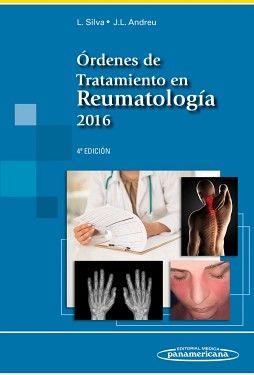 ORDENES DE TRATAMIENTO EN REUMATOLOGIA 2016 4ED.