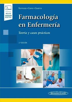 FARMACOLOGA EN ENFERMERA 2ED. -TEORA Y CURSOS PRACT.-(C/EBOOK)