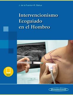 INTERVENCIONISMO ECOGUIADO EN EL HOMBRO C/E-BOOK