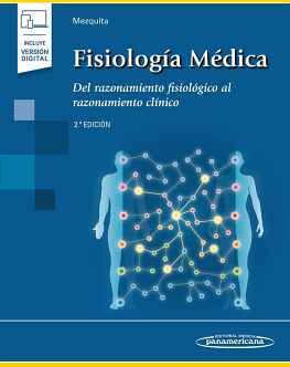 FISIOLOGA MDICA 2ED. -DEL RAZONAMIENTO FISIOLGICO- (C/E-BOOK)