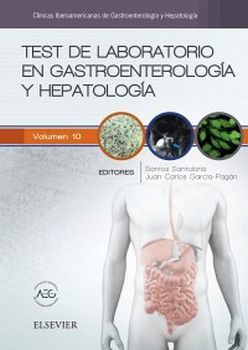 TEST DE LABORATORIO EN GASTROENTEROLOGA Y HEPATOLOGA VOL.10
