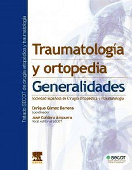 TRAUMATOLOGA Y ORTOPEDIA -GENERALIDADES-