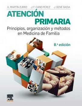 ATENCIN PRIMARIA 8ED.-PRINCIPIOS,ORGANIZACIN Y METODOS-ED.ELSEV