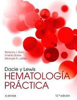 DACIE Y LEWIS HEMATOLOG�A PR�CTICA 12ED.