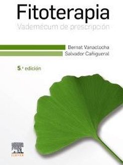 FITOTERAPIA. VADEMCUM DE PRESCRIPCIN, 5ED.