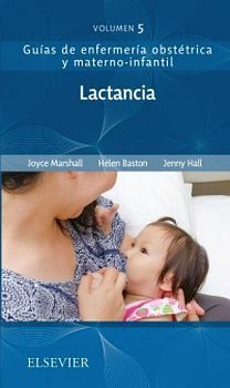 GUIAS DE ENFERMERIA OBSTETRICA Y MATERNO INFANTIL -LACTANCIA-