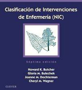 CLASIFICACIN DE INTERVENCIONES DE ENFERMERA (NIC) 7ED.