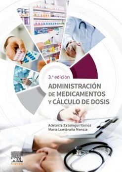 ADMINISTRACIN DE MEDICAMENTOS Y CLCULO DE DOSIS 3ED.