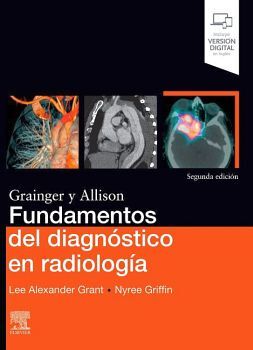 FUNDAMENTOS DEL DIAGNSTICO EN RADIOLOGA 2ED.(GRAINGER Y ALLISON