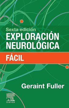 EXPLORACIN NEUROLGICA FCIL 6ED.