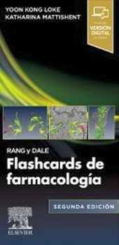 RANG Y DALE. FLASHCARDS DE FARMACOLOGA 2ED.