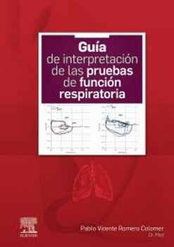 GUA DE INTERPRETACIN DE LAS PRUEBAS DE FUNCIN RESPIRATORIA