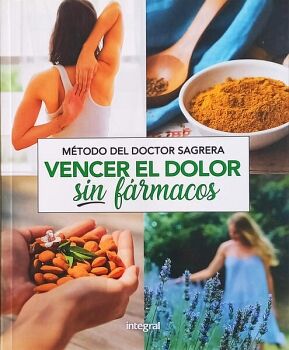 M�TODO SAGRERA VENCER EL DOLOR SIN F�RMACOS