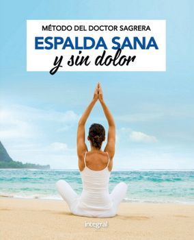 METODO DEL DOCTOR SAGRERA ESPALDA SANA Y SIN DOLOR